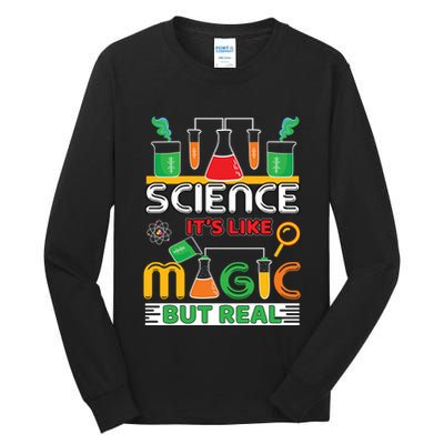 Science: ItS Like Magic But Real Tall Long Sleeve T-Shirt