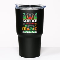 Science: ItS Like Magic But Real Tumbler