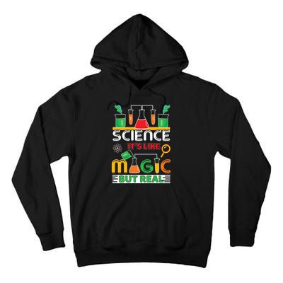 Science: ItS Like Magic But Real Tall Hoodie