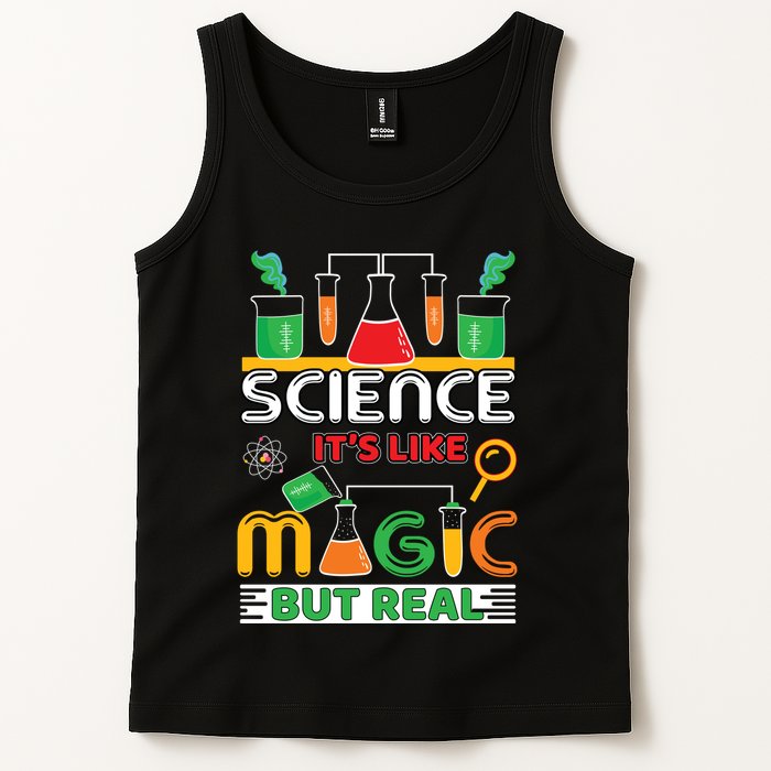Science: ItS Like Magic But Real Tank Top