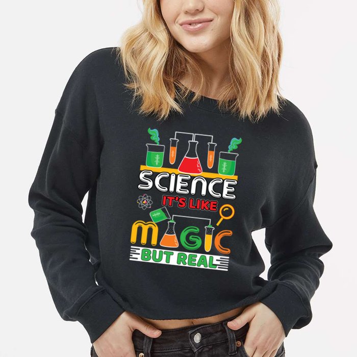 Science: ItS Like Magic But Real Cropped Pullover Crew