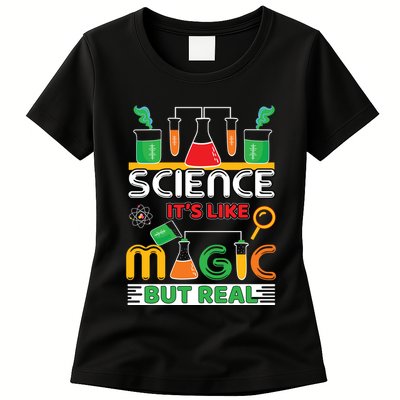 Science: ItS Like Magic But Real Womens T-Shirt