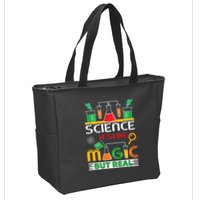 Science: ItS Like Magic But Real Zip Tote Bag