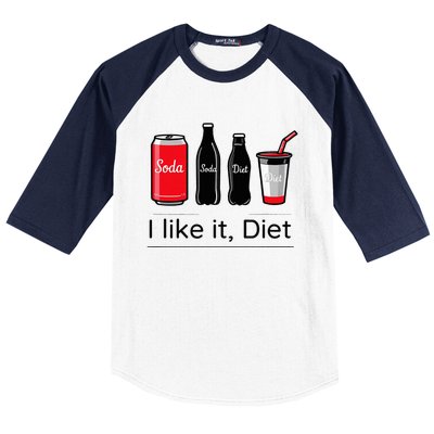 Soda I Like It Diet Essentials Morning Beverage Love Baseball Sleeve Shirt