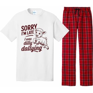 Sorry Im Late I Was Dilly Dallying Funny S.H.E.E.P Cute Lamb Pajama Set