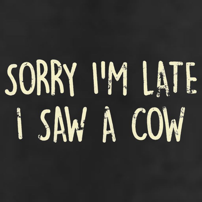 Sorry I'm Late I Saw A Cow Funny cows lovers Adult Drive Performance Visor