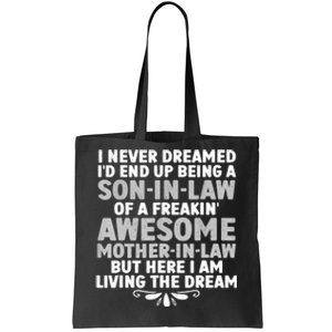 Son In Law Art From Mother In Law For Son In Law Tote Bag