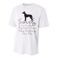 Sorry Im Late My Great Dane Was Sitting On Me Great Dane Performance Sprint T-Shirt