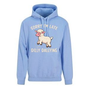 Sorry Im Late I Was Dilly Dallying Funny Cute Meme Gift Unisex Surf Hoodie