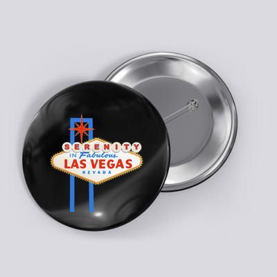 Serenity In Las Vegas Welcome Sign Aa Na Clean & Sober Button