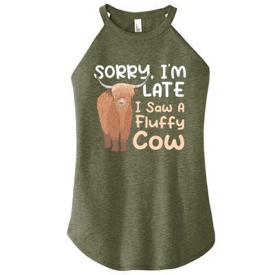 Sorry I'm Late I Saw A Fluffy Cow Highland Cow Breeder Women’s Perfect Tri Rocker Tank