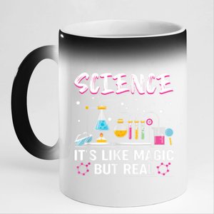 Science Its Like Magic But Real 11oz Black Color Changing Mug