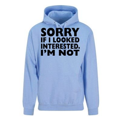 Sorry If Looked Interested Unisex Surf Hoodie