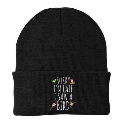 Sorry IM Late I Saw A Bird Cute Bird Lover Birding Beanie