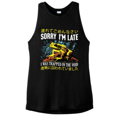 Sorry Im Late I Was Trapped In The Void Frog Japanese Ladies PosiCharge Tri-Blend Wicking Tank