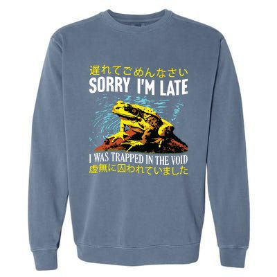 Sorry Im Late I Was Trapped In The Void Frog Japanese Garment-Dyed Sweatshirt