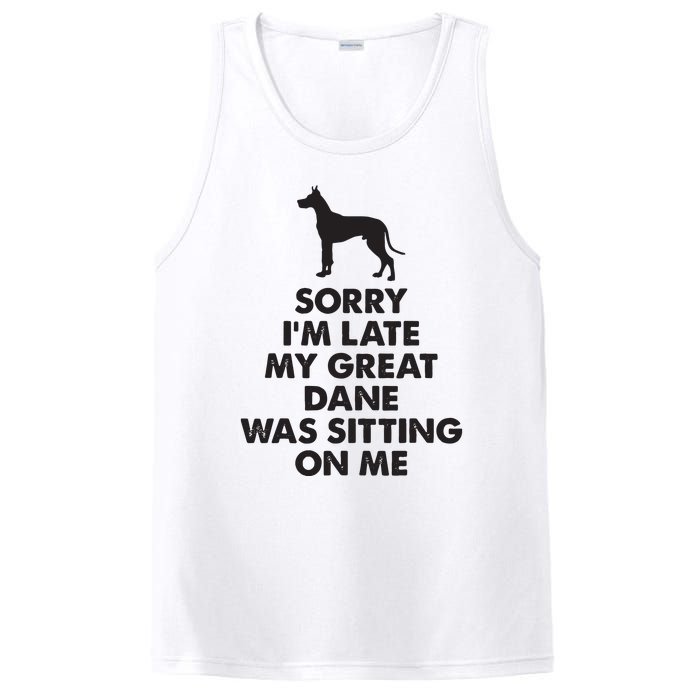 Sorry Im Late My Great Dane Was Sitting On Me Great Dane PosiCharge Competitor Tank