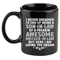 Son In Law Art From Mother In Law For Son In Law 11oz C Handle Ceramic Mug