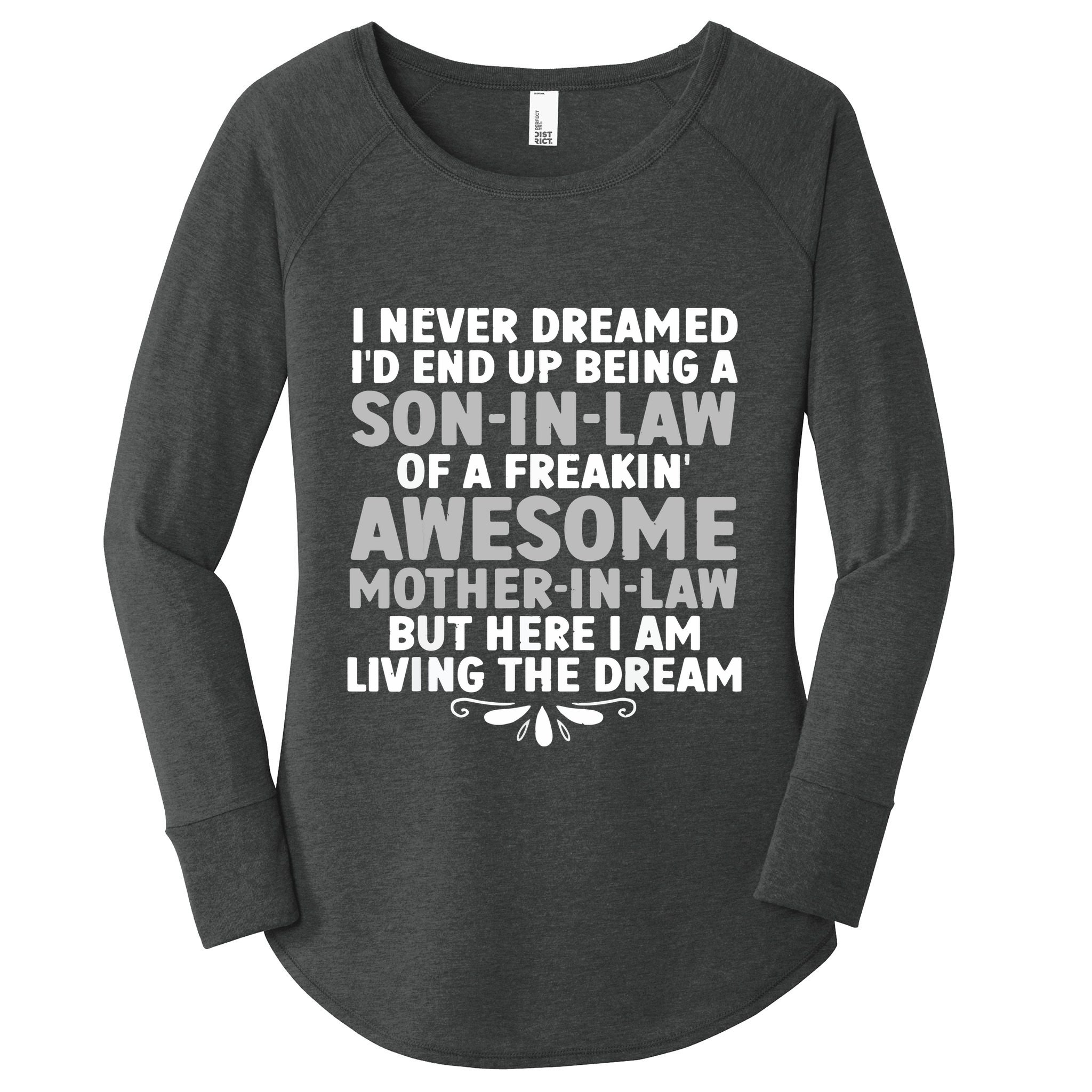 Son In Law Art From Mother In Law For Son In Law Women's Perfect Tri Tunic Long Sleeve Shirt