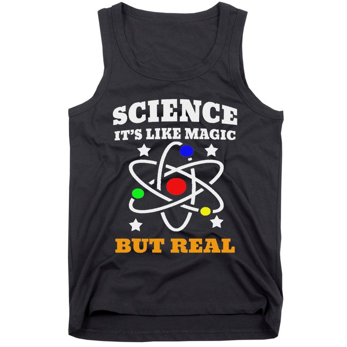 Science Its Like Magic But Real Scientist Tank Top