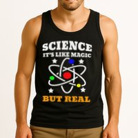 Science Its Like Magic But Real Scientist Tank Top