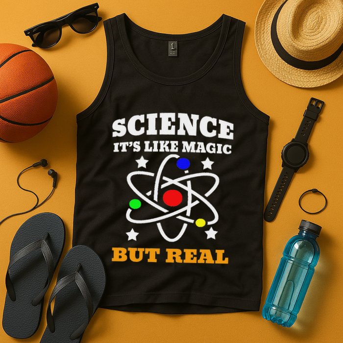 Science Its Like Magic But Real Scientist Tank Top
