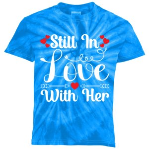 Still In Love Matching Cute Gift Happy Valentines Day Memories Meaningful Gift Kids Tie-Dye T-Shirt