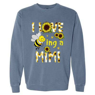 Sunflower I Love Being A Mimi Bee gift for Mother's Day Garment-Dyed Sweatshirt