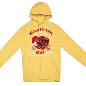 Substituting Is Like A Box Of Chocolates Substitute Teacher Gift Premium Pullover Hoodie