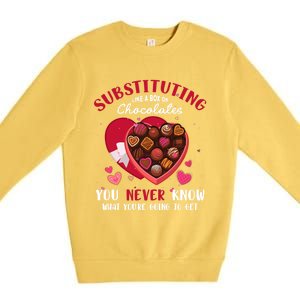 Substituting Is Like A Box Of Chocolates Substitute Teacher Gift Premium Crewneck Sweatshirt