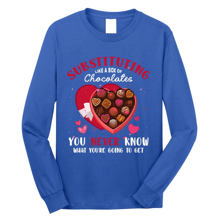 Substituting Is Like A Box Of Chocolates Substitute Teacher Gift Long Sleeve Shirt