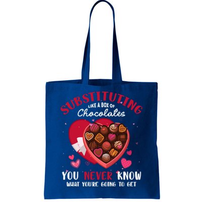 Substituting Is Like A Box Of Chocolates Substitute Teacher Gift Tote Bag