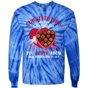 Substituting Is Like A Box Of Chocolates Substitute Teacher Gift Tie-Dye Long Sleeve Shirt