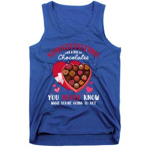 Substituting Is Like A Box Of Chocolates Substitute Teacher Gift Tank Top