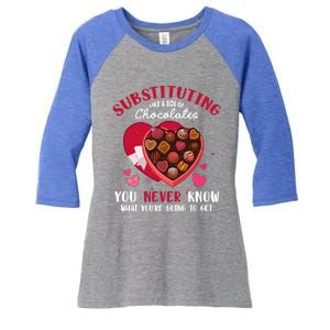 Substituting Is Like A Box Of Chocolates Substitute Teacher Gift Women's Tri-Blend 3/4-Sleeve Raglan Shirt