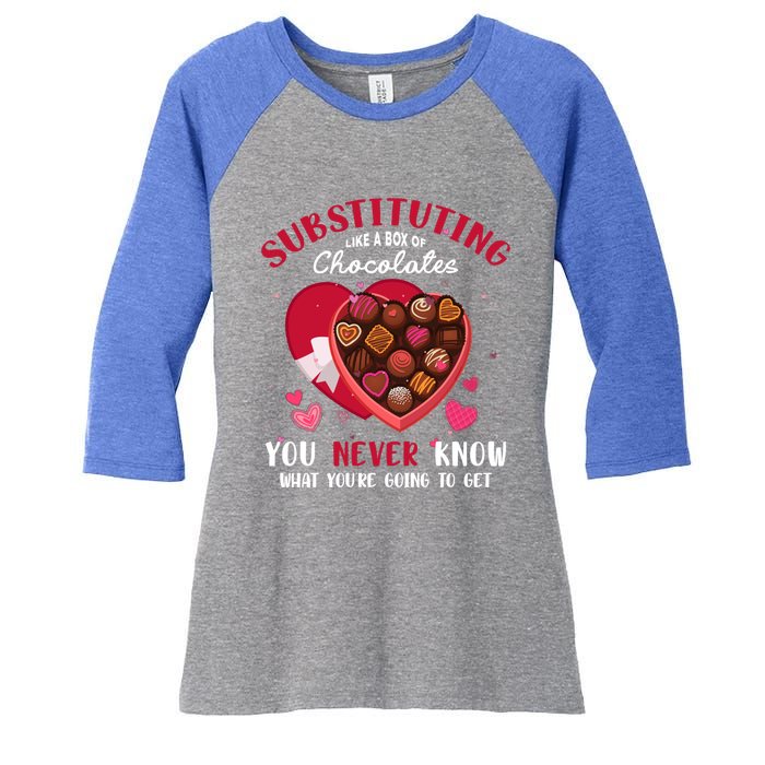 Substituting Is Like A Box Of Chocolates Substitute Teacher Gift Women's Tri-Blend 3/4-Sleeve Raglan Shirt