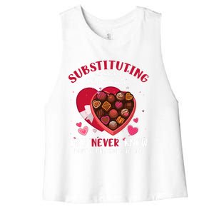 Substituting Is Like A Box Of Chocolates Substitute Teacher Gift Women's Racerback Cropped Tank