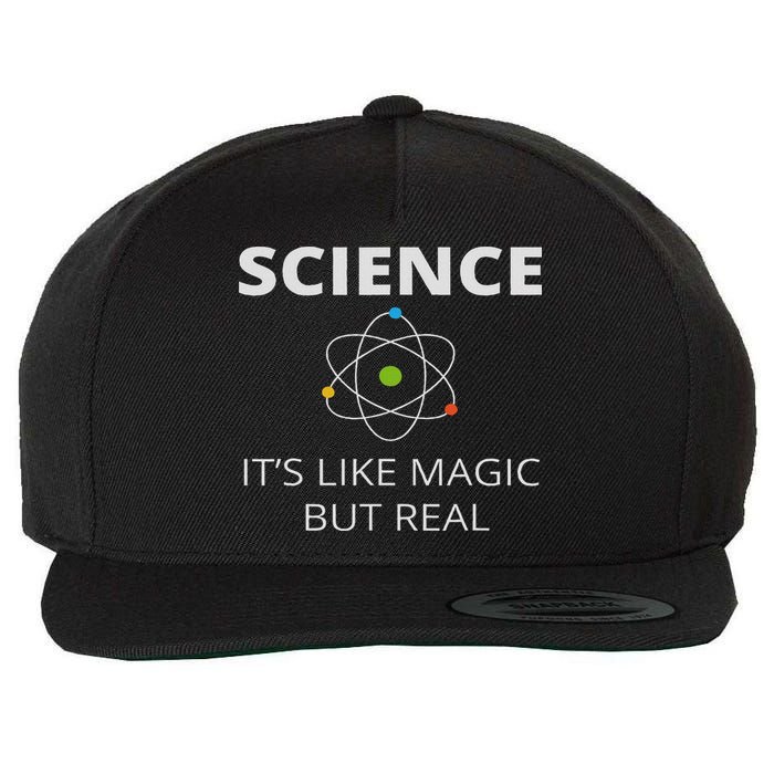 Science It's Like Magic But Real Geek Scientist Wool Snapback Cap