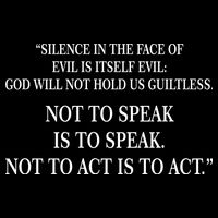 Silence In The Face Of Evil Quote Tall T-Shirt