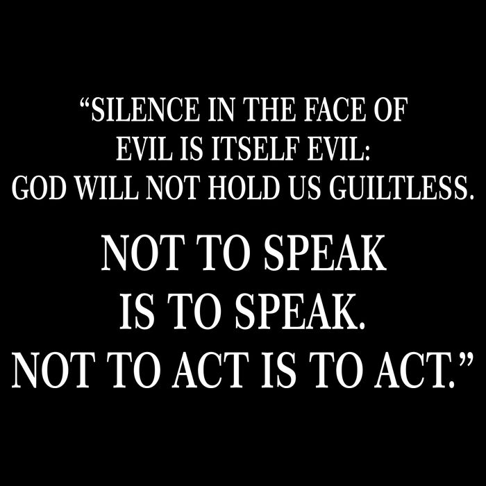 Silence In The Face Of Evil Quote Button