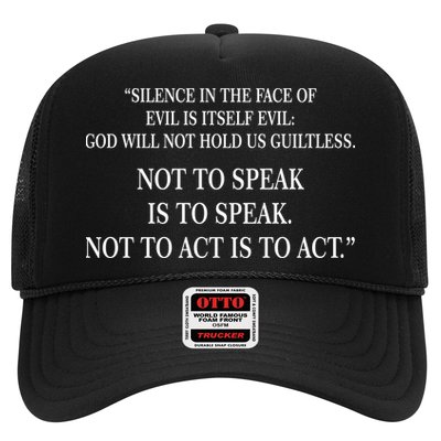 Silence In The Face Of Evil Quote Trucker Hat