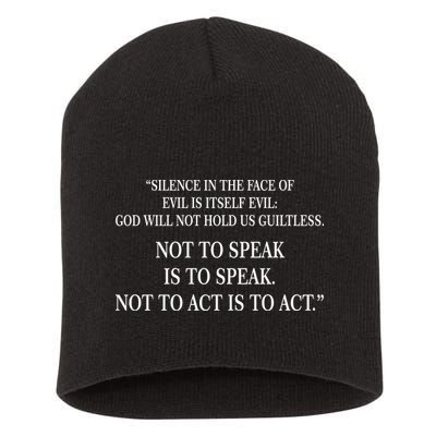 Silence In The Face Of Evil Quote Short Acrylic Beanie