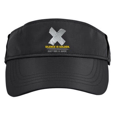 Silence Is Golden Duct Tape Is Silver Adult Drive Performance Visor