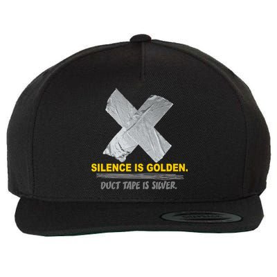 Silence Is Golden Duct Tape Is Silver Wool Snapback Cap