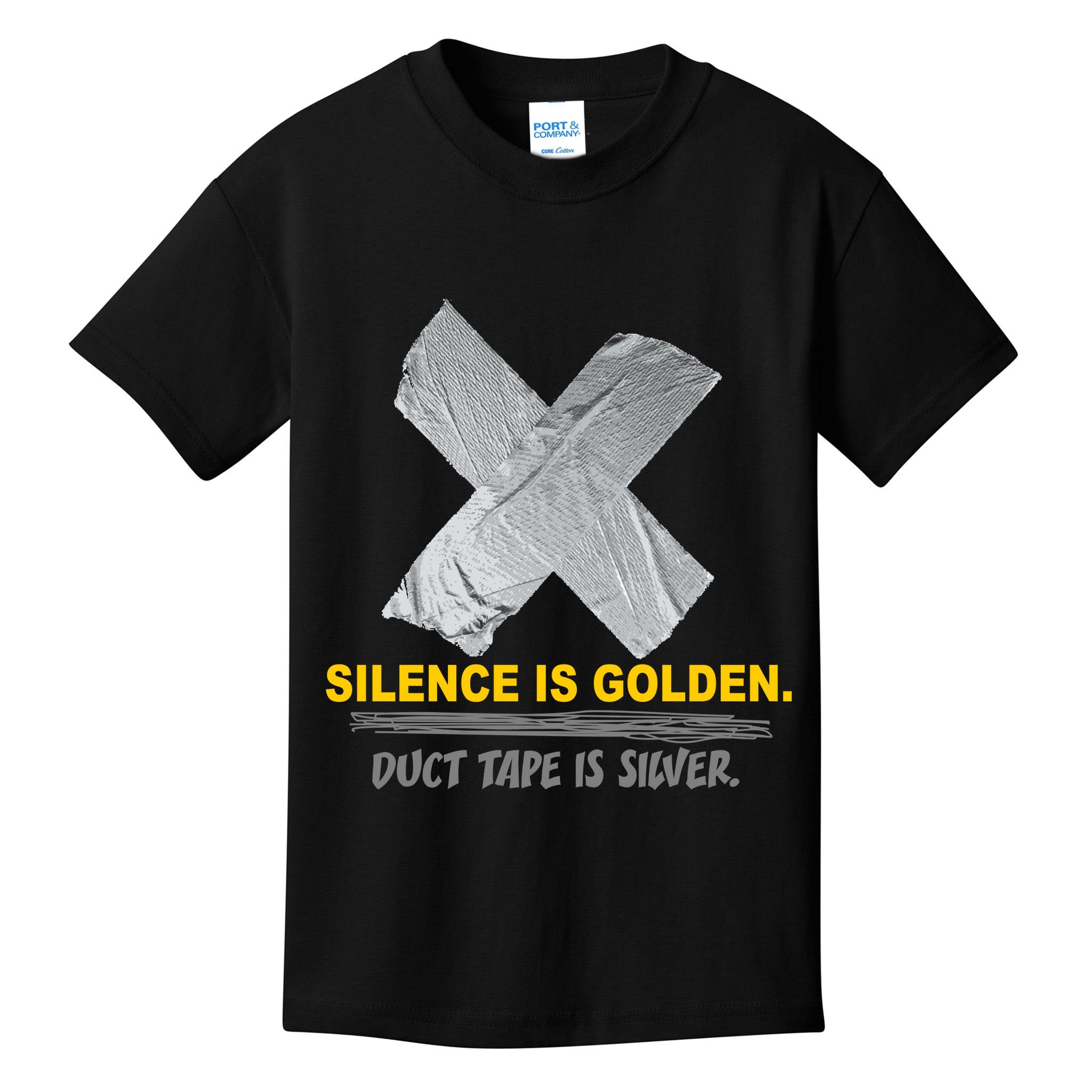 Silence Is Golden Duct Tape Is Silver Kids T-Shirt