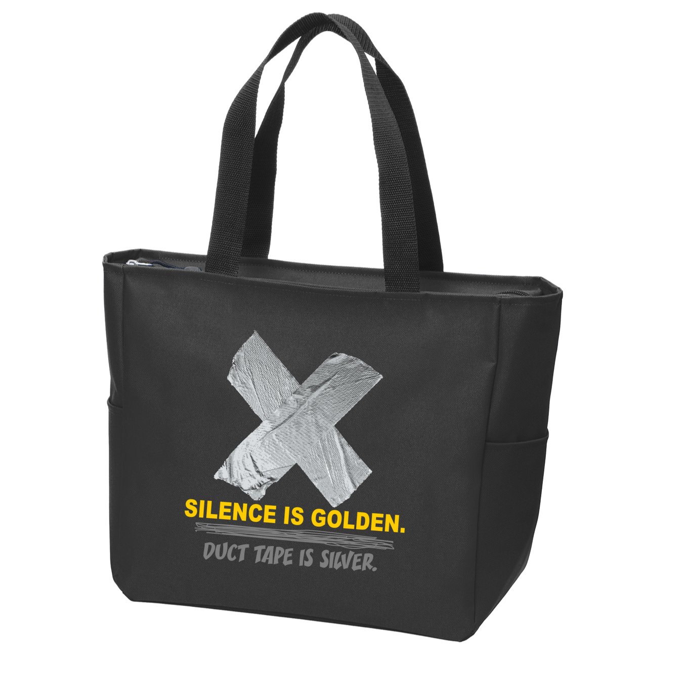 Silence Is Golden Duct Tape Is Silver Zip Tote Bag