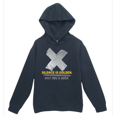 Silence Is Golden Duct Tape Is Silver Urban Pullover Hoodie