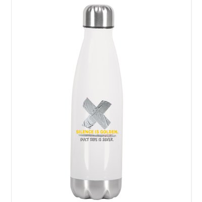 Silence Is Golden Duct Tape Is Silver Stainless Steel Insulated Water Bottle