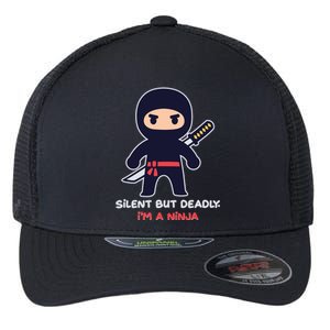 Silent But Deadly I'm A Ninja Flexfit Unipanel Trucker Cap