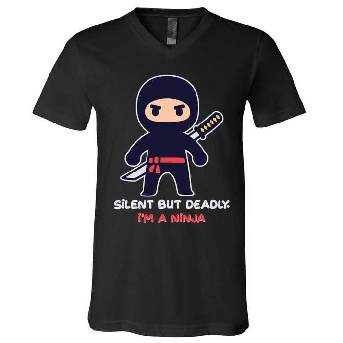 Silent But Deadly I'm A Ninja V-Neck T-Shirt
